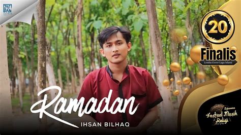 RAMADAN MAHER ZAIN COVER BY IHSAN BILHAQ YouTube