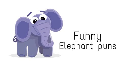 80 Elephant puns which are so dumb they are actually funny