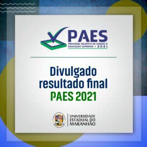 Uema Resultado Final Do Paes Mais Dos Aprovados No Paes