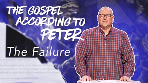 The Failure The Gospel According To Peter Youtube