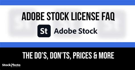 Adobe Stock License Faq Dos Donts Prices And More