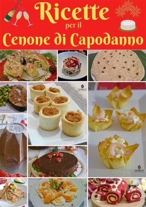 Men Per Il Cenone Di Capodanno Tante Ricette Facili Dall Antipasto Al