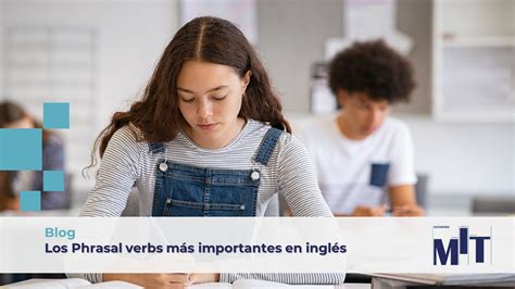 Los Phrasal Verbs Más Importantes En Inglés