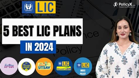 Best Lic Plans In 2024 Top 5 Lic Plans In India Lic के 5 बेस्ट