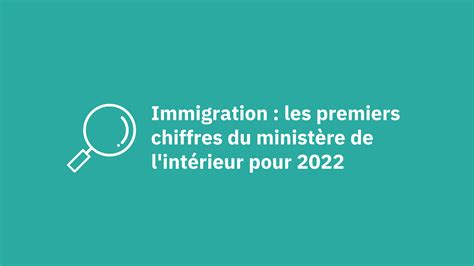 Immigration Les Premiers Chiffres Pour Infographie Ism