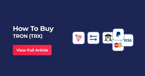 How To Buy Tron Trx With Credit Debit Card Paypal Ewallets