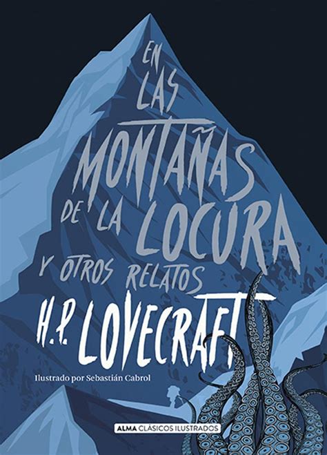 Libro En Las Monta As De La Locura Y Otros Relatos H P Lovecraft