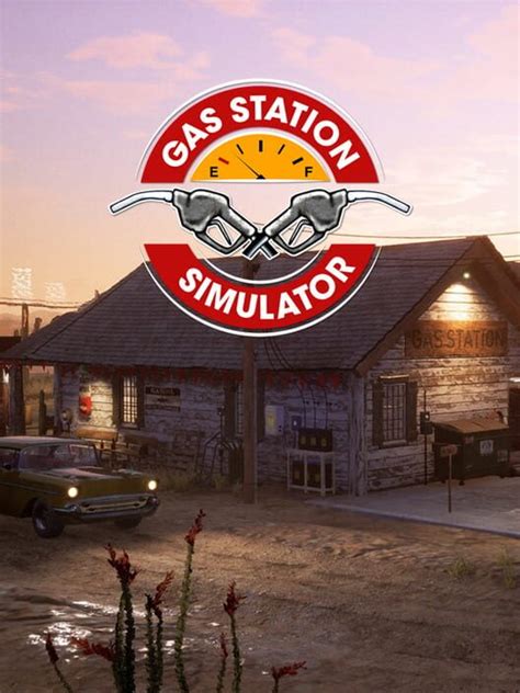 Gas Station Simulator 2021