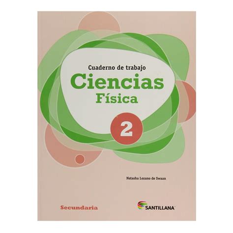 Ciencias F Sica Cuaderno De Trabajo Secundaria Walmart En L Nea