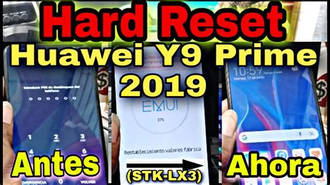 Hard Reset Huawei Y Prime Formatear Y Prime Stk Lx