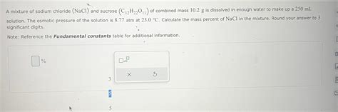 Solved A Mixture Of Sodium Chloride Nacl And Sucrose Chegg