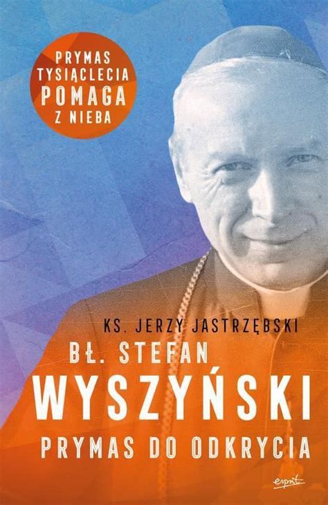 Bł Stefan Wyszyński EPUB Ceny i opinie Ceneo pl