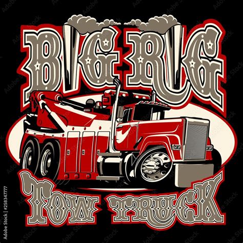 Cartoon Big Rig Tow Truck With Vintage Lettering Poster Stock Vector