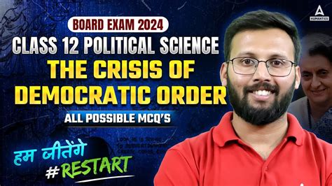 Class Political Science The Crisis Of Democratic Order All Mcqs