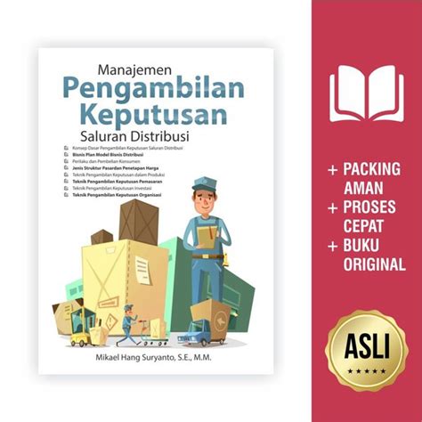 Jual Buku Manajemen Pengambilan Keputusan Saluran Distribusi Di Lapak