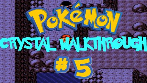 Pokémon Crystal Walkthrough Part 5 Union Cave YouTube