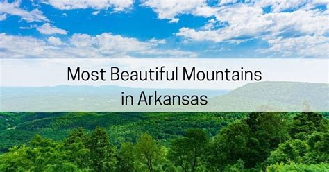 The 4 Most Beautiful Mountains in Arkansas - All About Arkansas