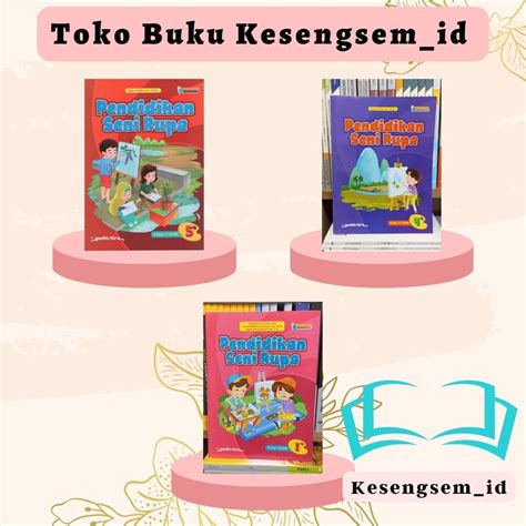 Jual Buku Pendidikan Seni Rupa Kelas Sd Mi Kurikulum