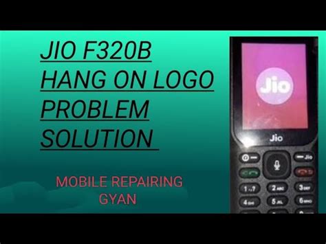 Jio F B Hang On Logo Restart Problem Solve Pura On Nahi Ho Raha