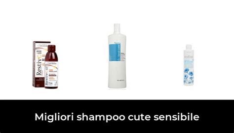 Migliori Shampoo Cute Sensibile Nel Recensioni Opinioni Prezzi