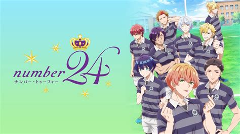 Watch Number24 Crunchyroll