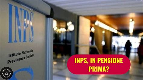 Inps I Nati In Questi Anni Andranno In Pensione Subito Ecco Di Chi Si