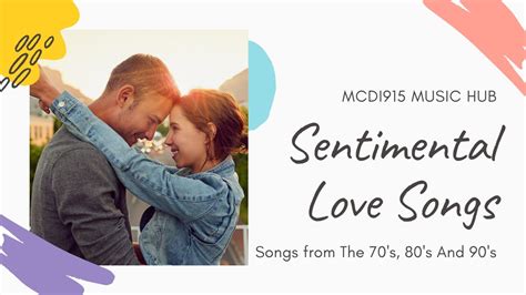 Sentimental Love Songs Mcdi915 Music Hub Classic Love Songs Youtube