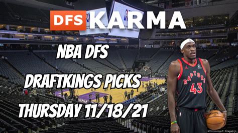 Nba Dfs Draftkings Picks 111821 Youtube