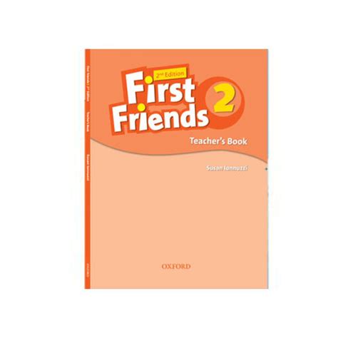 First Friends 2 Teacher Book Second Edition – انتشارات رهنما