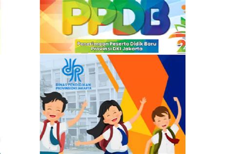 PPDB DKI 2023 Tahap Kedua PPDB Adalah Ini Maksudnya Cek Jadwal PPDB