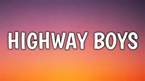 Zach Bryan Highway Boys Lyrics Youtube