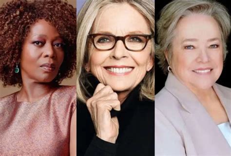 Diane Keaton Kathy Bates And Alfre Woodard Are Going To Summer Camp