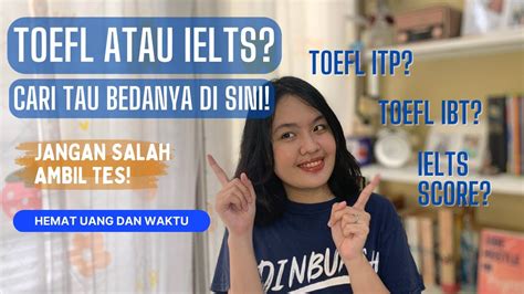 Preparing For Study Abroad Toefl Or Ielts Mau Kuliah Di Luar Negeri