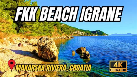 FKK BEACH IGRANE CROATIA 4K YouTube