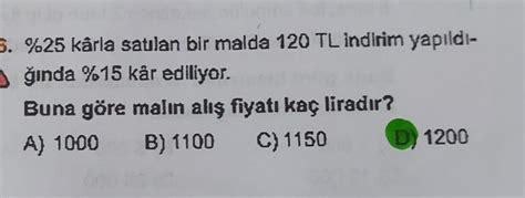 yardımcı olabilir misiniz cevap D ama nasıl olduğunu bilmiyorum Eodev