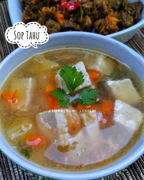 Resep Sop Tahu Sayur Enak Praktis Dan Bikin Ketagihan Bumbu Lapis