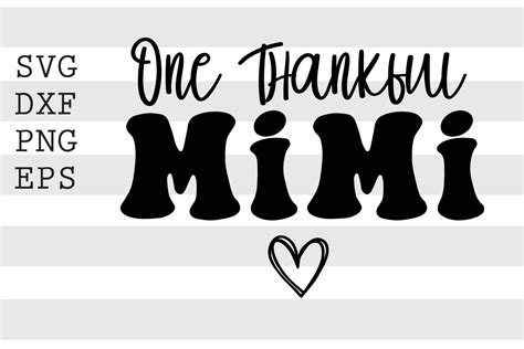 One Thankful Mimi Svg By Spoonyprint Thehungryjpeg