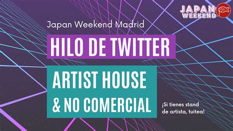 Japanweekendart On Twitter Hilo De Artistas De Japan Weekend Madrid