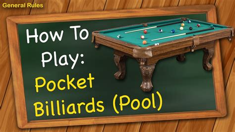 How to play Pocket Billiards (Pool) - General Rules - YouTube