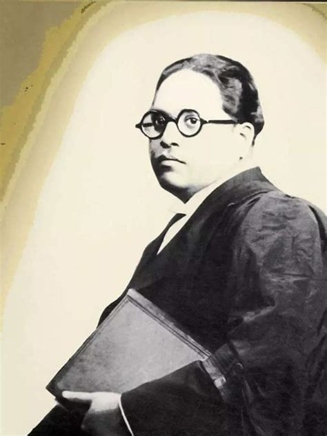 Dr B R Ambedkar Quotes Profound And Inspiring Quotes By Dr B R Ambedkar Times Of India