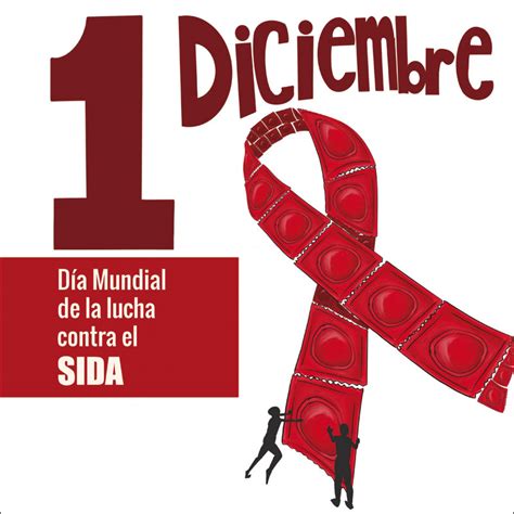 Participa Con Nosotros En El D A De La Lucha Contra El Sida