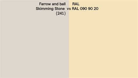 Farrow And Ball Skimming Stone 241 Vs Ral Ral 090 90 20 Side By Side