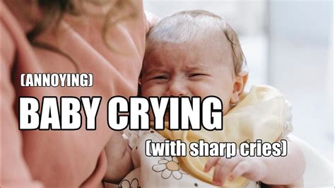 Baby Crying Sound Sharp Cries Youtube