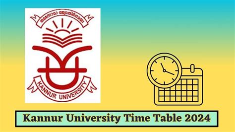 Kannur University Time Table Declared At Kannuruniversity Ac In