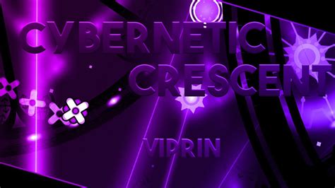 Cybernetic Crescent By Viprin Extreme Demon Youtube