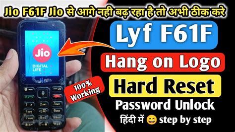 Jio F61F Hang On Logo Problem Jio Lyf F61F Hard Reset Jio F61F Hang