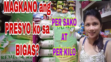 Negosyo Tips Magkano Ang Presyo Ko Sa Bigas Per Sako At Per Kilo