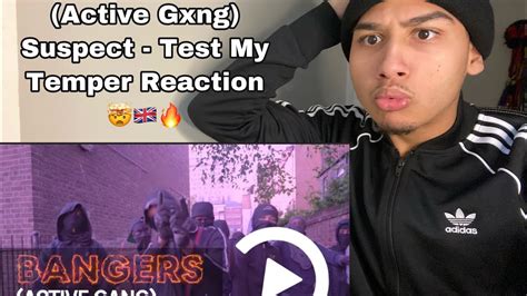 Active Gxng Suspect Test My Temper Music Video Reaction Youtube