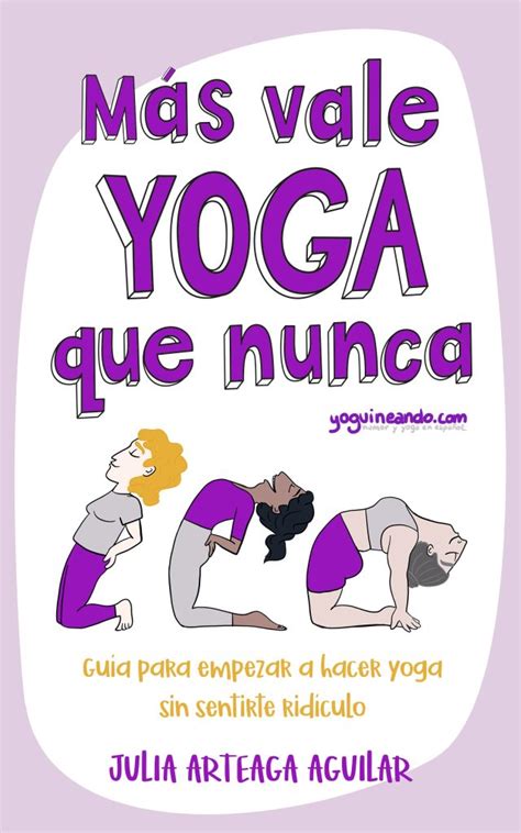 M S Vale Yoga Que Nunca Yoguineando Clases De Yoga Online Y Presencial