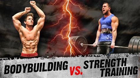 Bodybuilding Vs Strength Training Are You Doing The Right Workouts